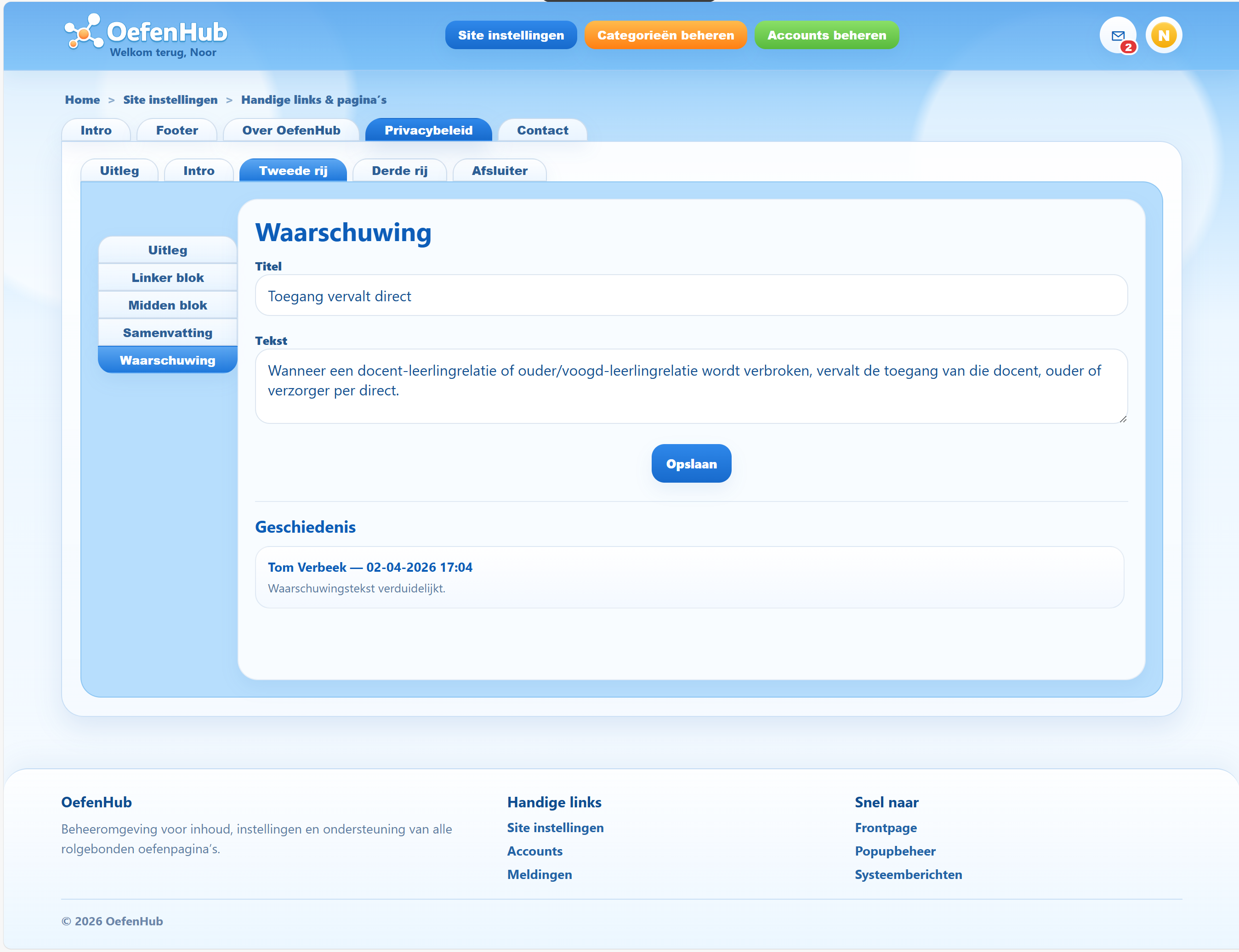 oefenhub_beheerder_08_sys_04_handige_links_paginas_v1_13_tab_04_privacybeleid_sub_tab_03_tweede_rij_sub_sub_tab_05_waarschuwing.png